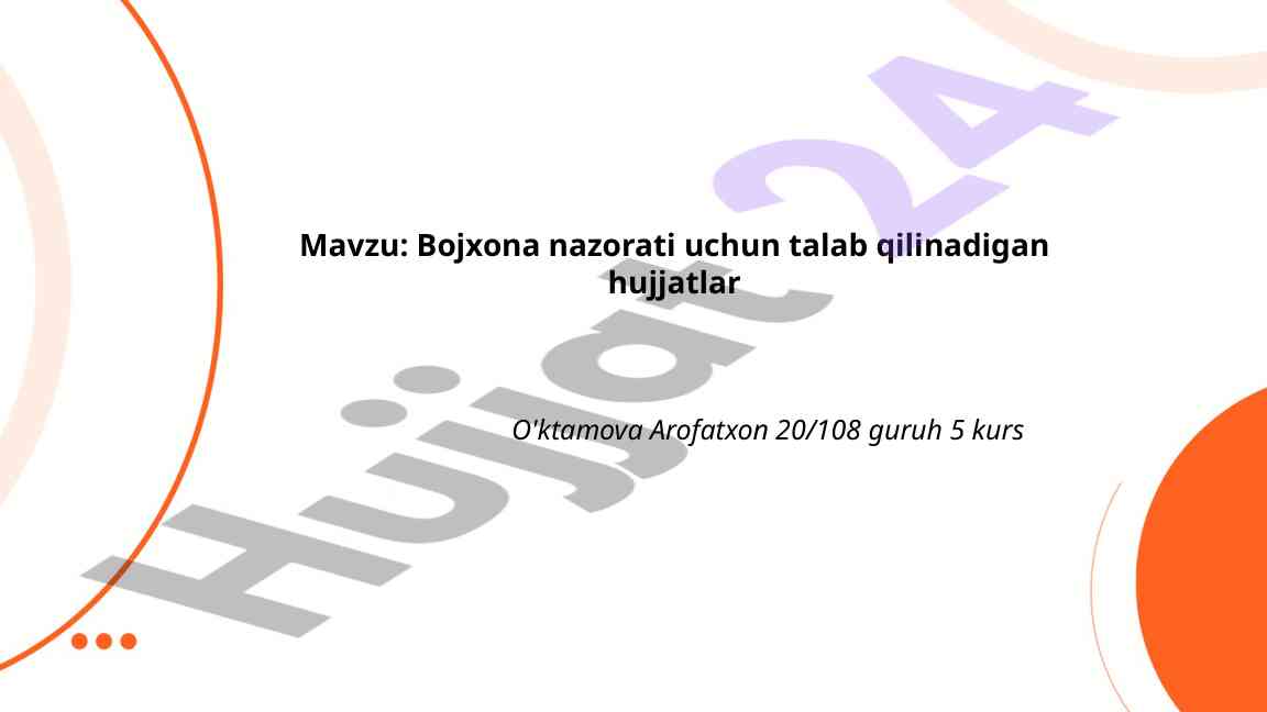 Bojxona Nazorati Uchun Talab Qilinadigan Hujjatlar