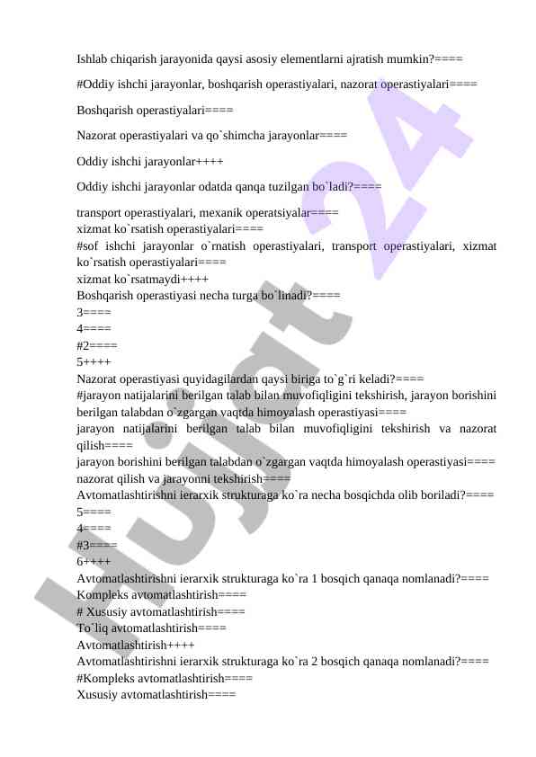 Ishlab chiqarish jarayonida asosiy elementlar