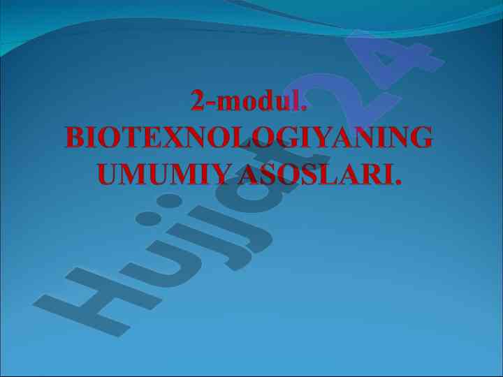 Qishloq xo‘jalik biotexnologiyasi fani rivojlanishi