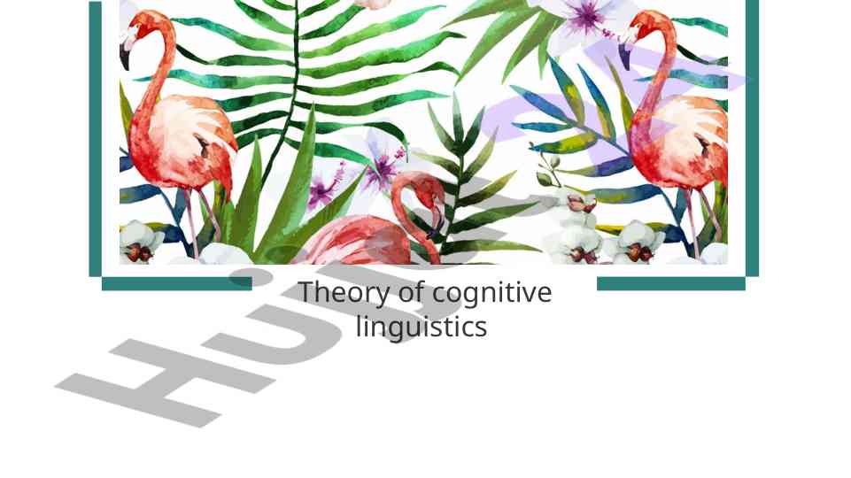 Theory of cognitive linguistics and its main principles