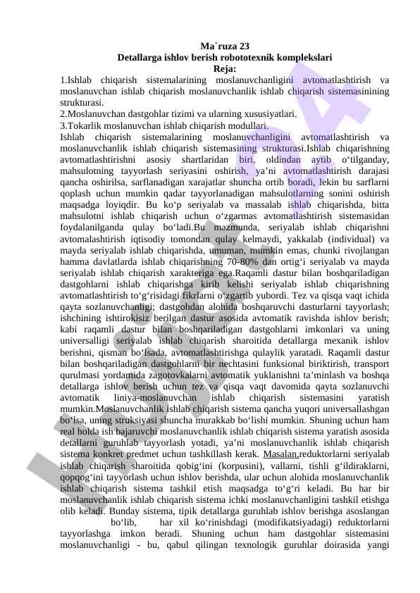 Avtomatlashtirish va moslanuvchan ishlab chiqarish