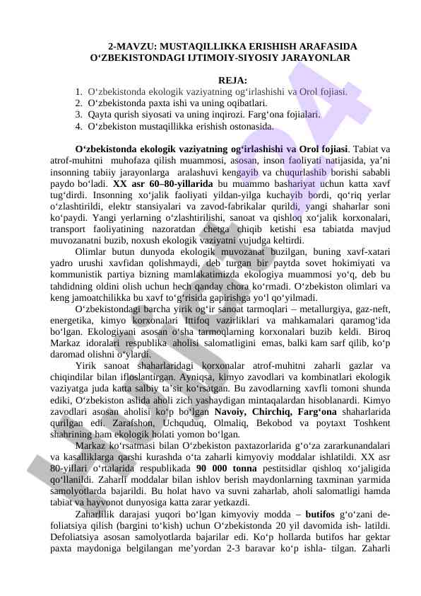 Mustaqillikka erishish arafasida o‘zbekiston ijtimoiy-jarayonlar
