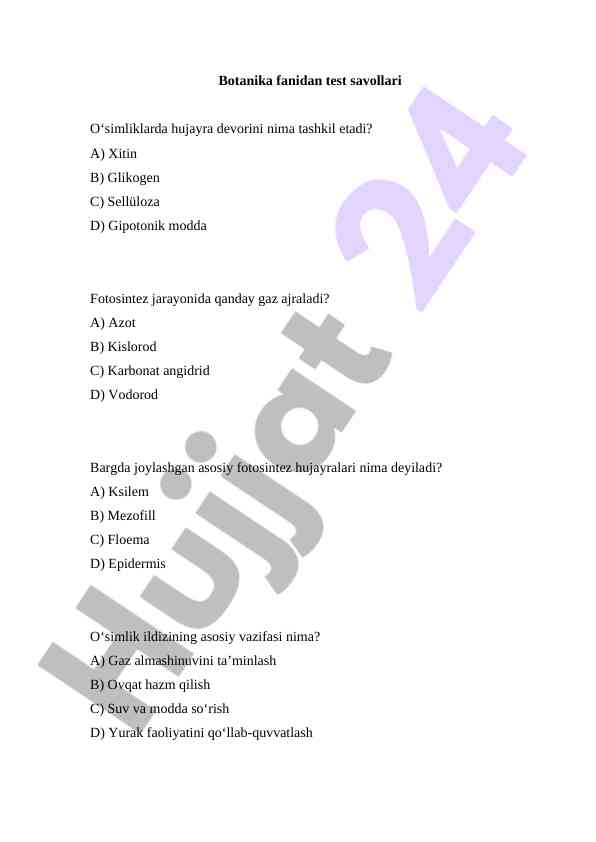 Botanika fanidan test savollari va javoblari                            bilimni mustahkamlash botinika test 