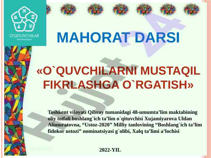 O`quvchilarning mustaqil fikrlashga o`rgatish dars
