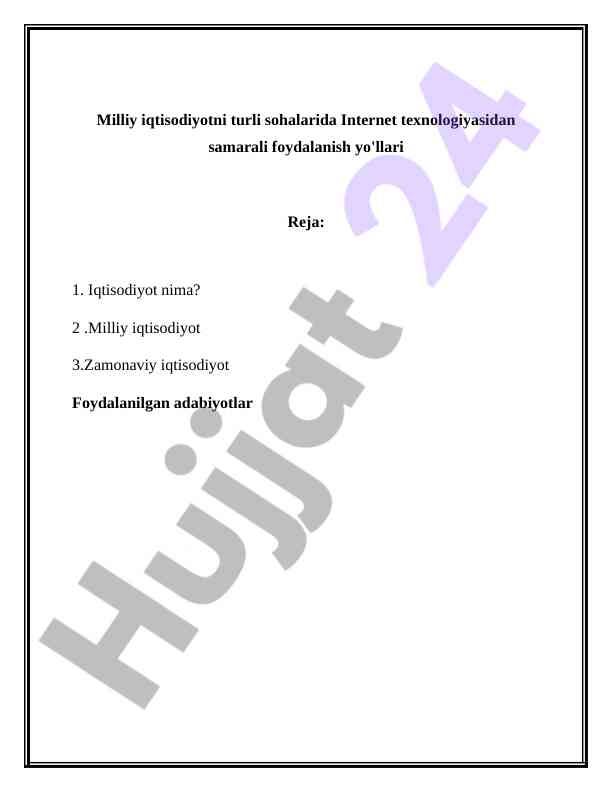 Internet texnologiyalari bilan iqtisodiyotni rivojlantirish