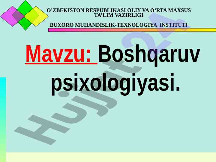 Boshqaruv psixologiyasi tushunchasi va asosiy qonuniyatlari