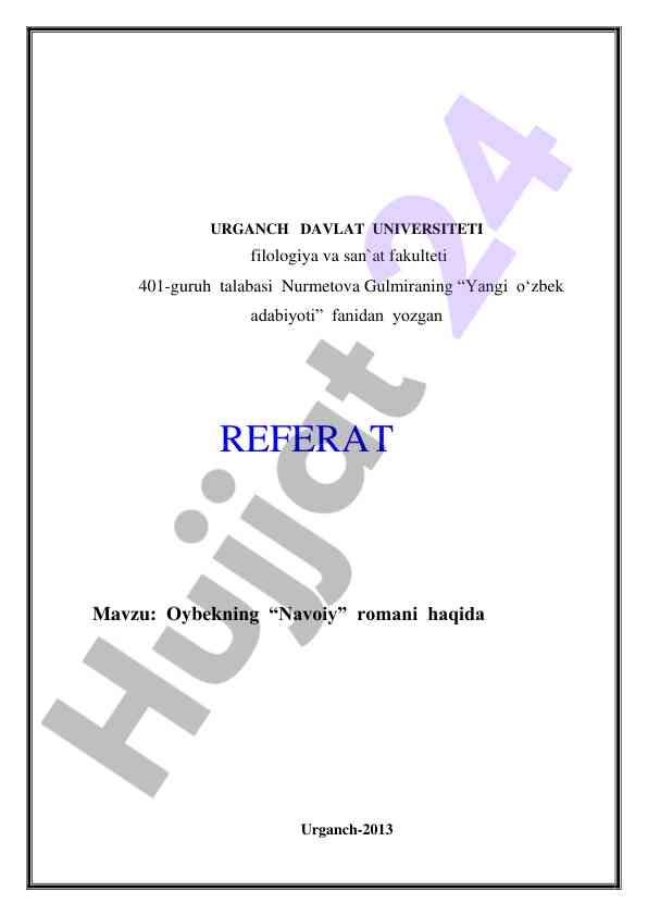 Oybekning navoiy romaniga bag‘ishlangan referat
