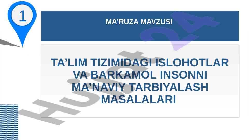 Ta’lim tizimidagi islohotlar va barkamol insonni tarbiyalash