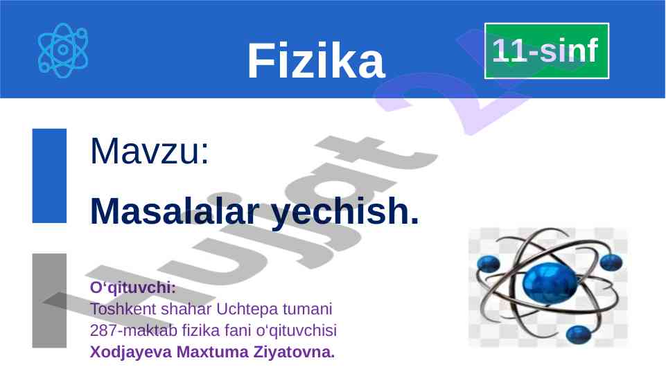 Masalalar yechish fizika topsiriqlari