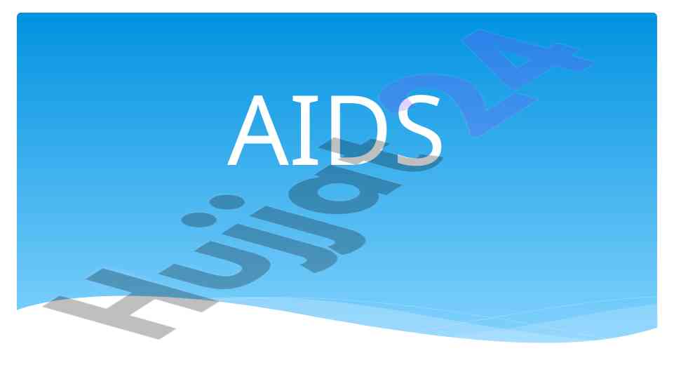 Aids overview and global impact on health