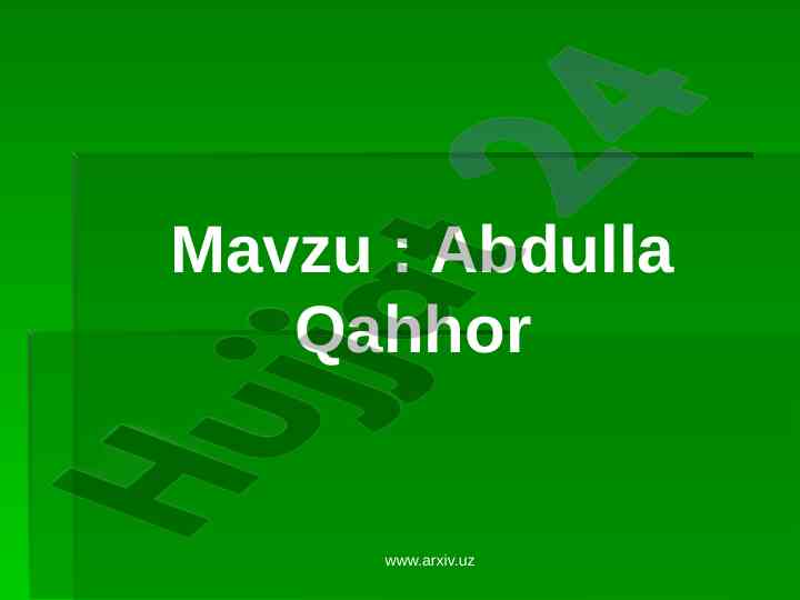 Abdulla qahhor: o‘zbek adabiyotida ahamiyati