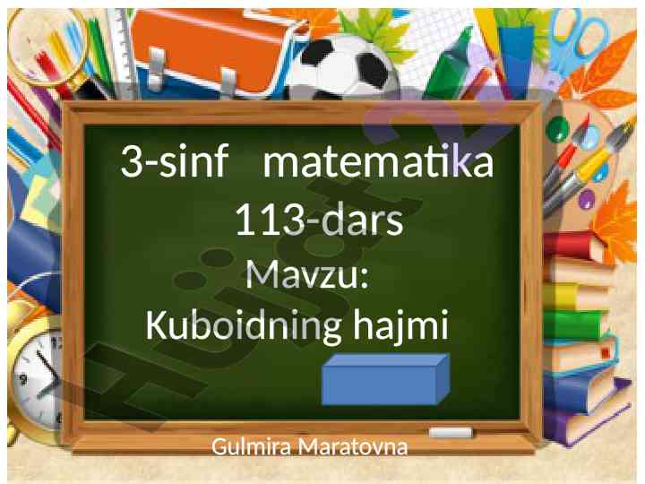 3-sinf matematikasi: kuboidning hajmi mavzusi