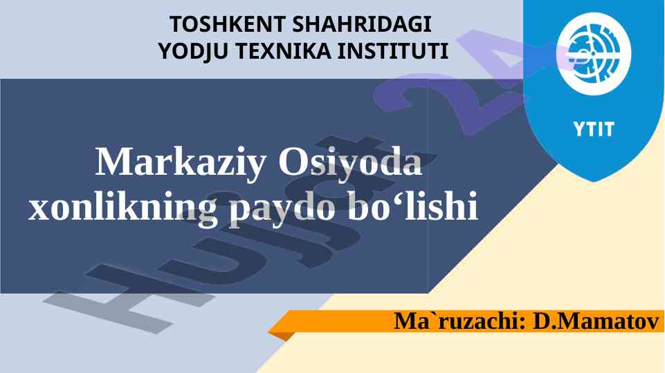 Markaziy osiyoda xonlik davrining tarixi