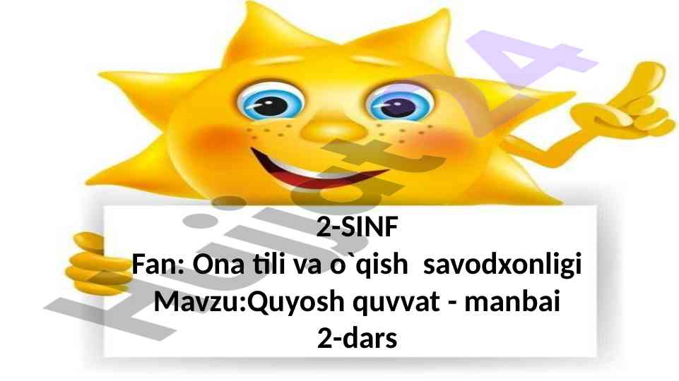 Quyosh quvvat manbai dars ishlanuvchi mavzu