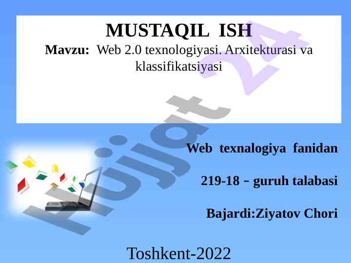 Web 2.0 texnologiyasining arxitekturasi va klassifikatsiyasi