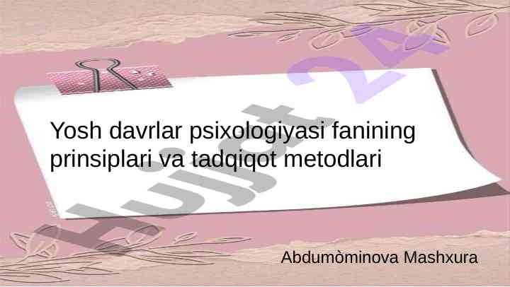Psixologiya fanining prinsiplari va tadqiqot metodlari