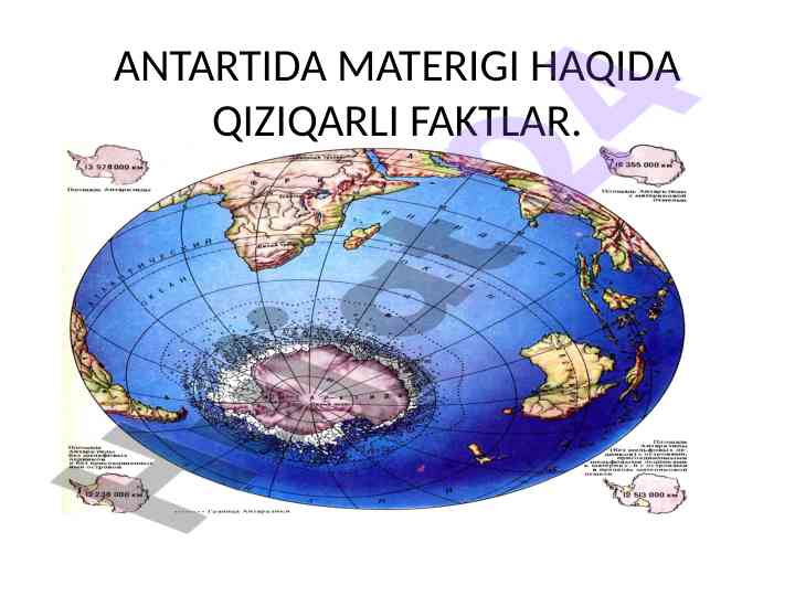 Antartida materigi haqida qiziqarli faktlar