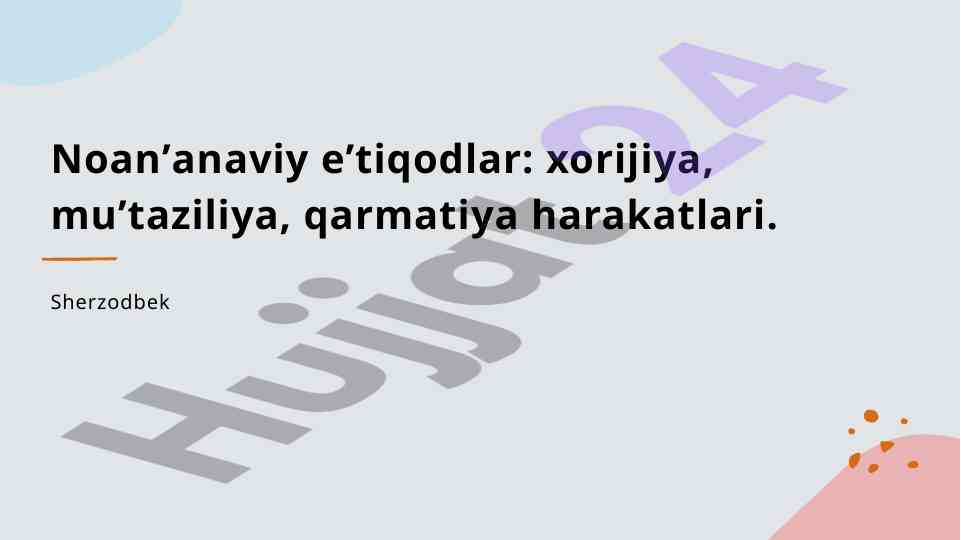 Xorijiya harakatlari va ta'siri