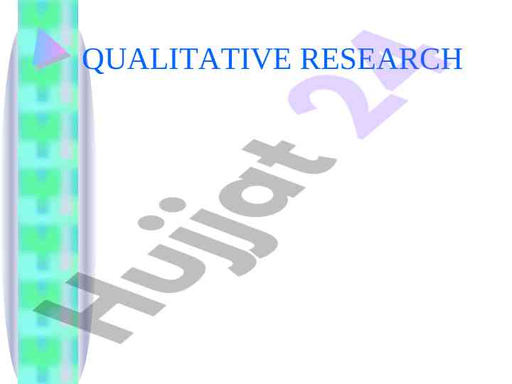 Qualitative research methods and design overview