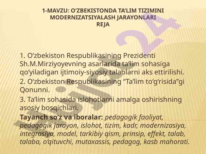 O‘zbekistonda ta’lim tizimini modernizatsiyalash