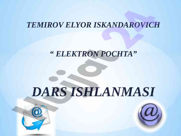 Elektron pochta dars ishlanmasi