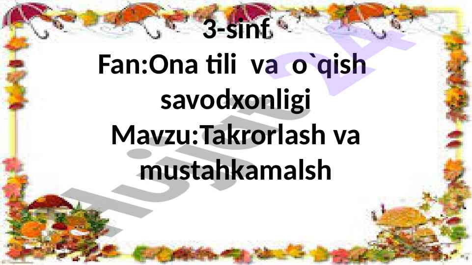 3-sinf ona tili va o'qish savodxonligi testi