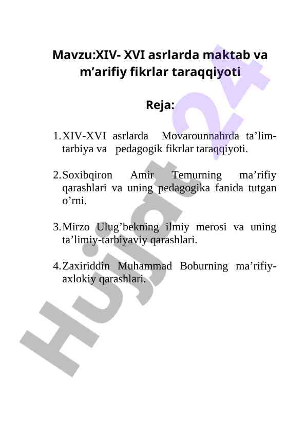 Xiv-xvi asrlarda maktab va ma’rifiy fikrlar taraqqiyoti