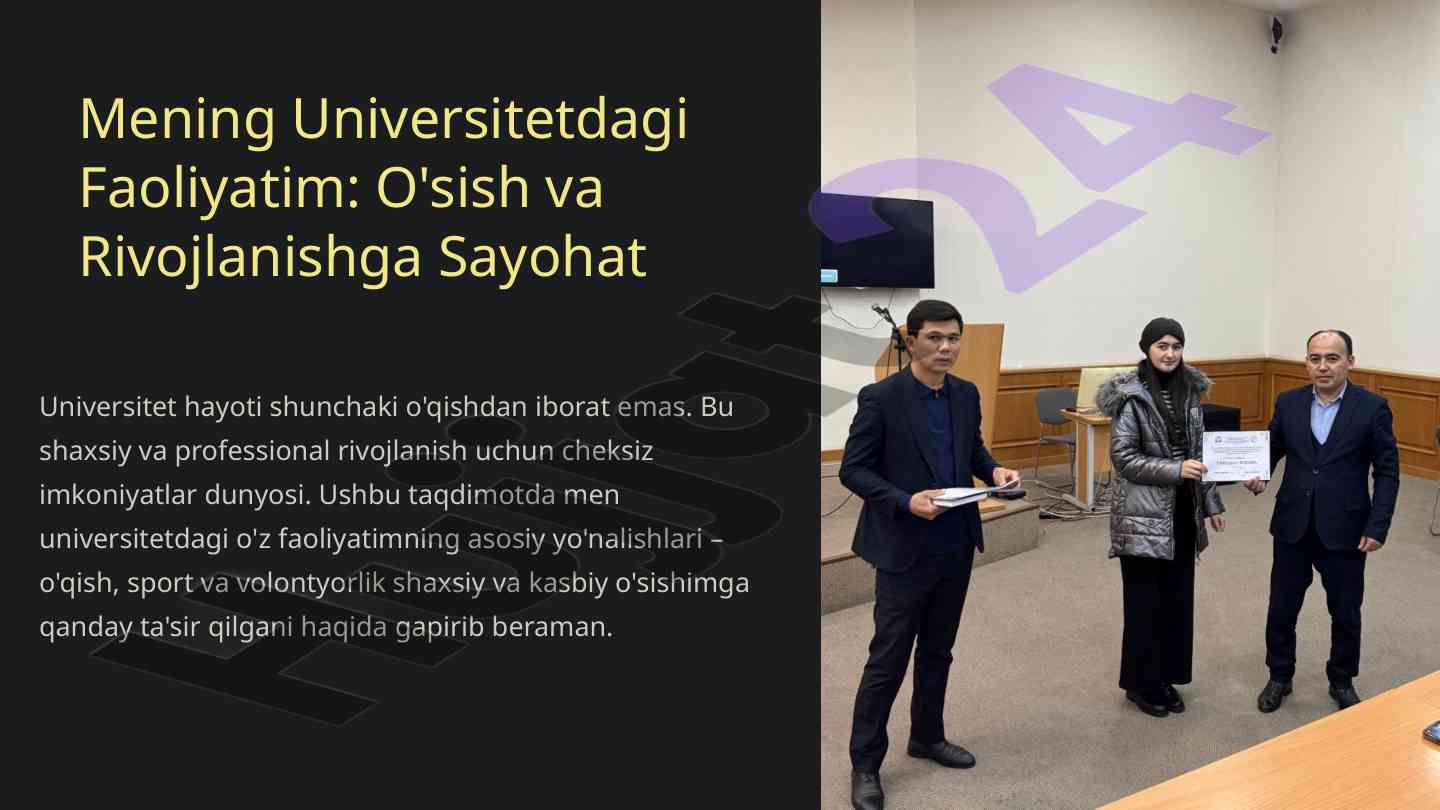 Universitetdagi faoliyatim va shaxsiy rivojlanish