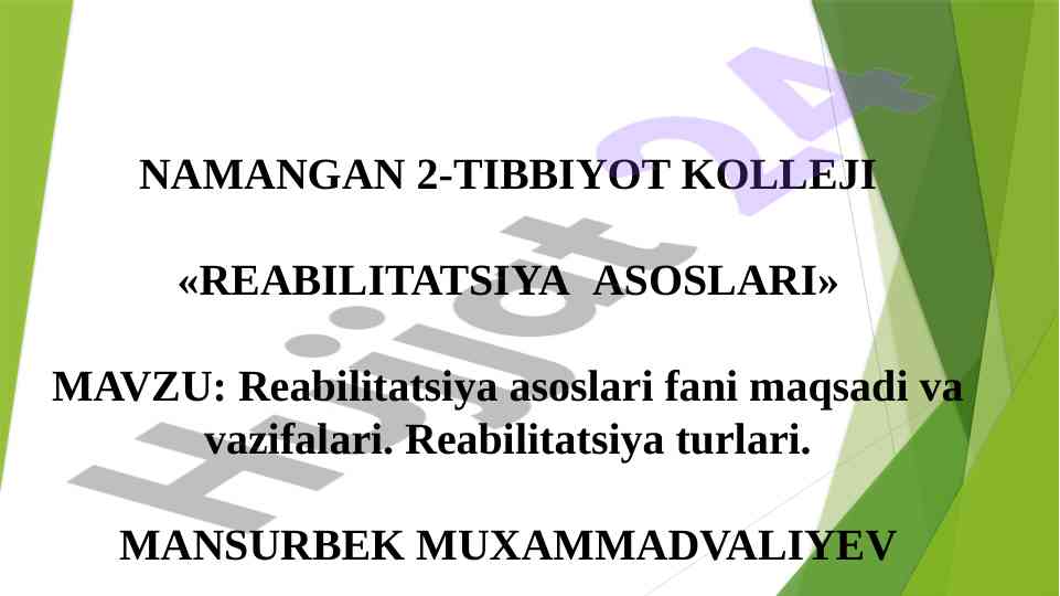 Reabilitatsiya asoslari fani maqsadi va vazifalari