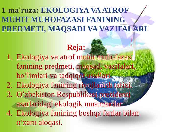 Ekologiya va atrof muhit muhoafazasi fanini o‘rganish