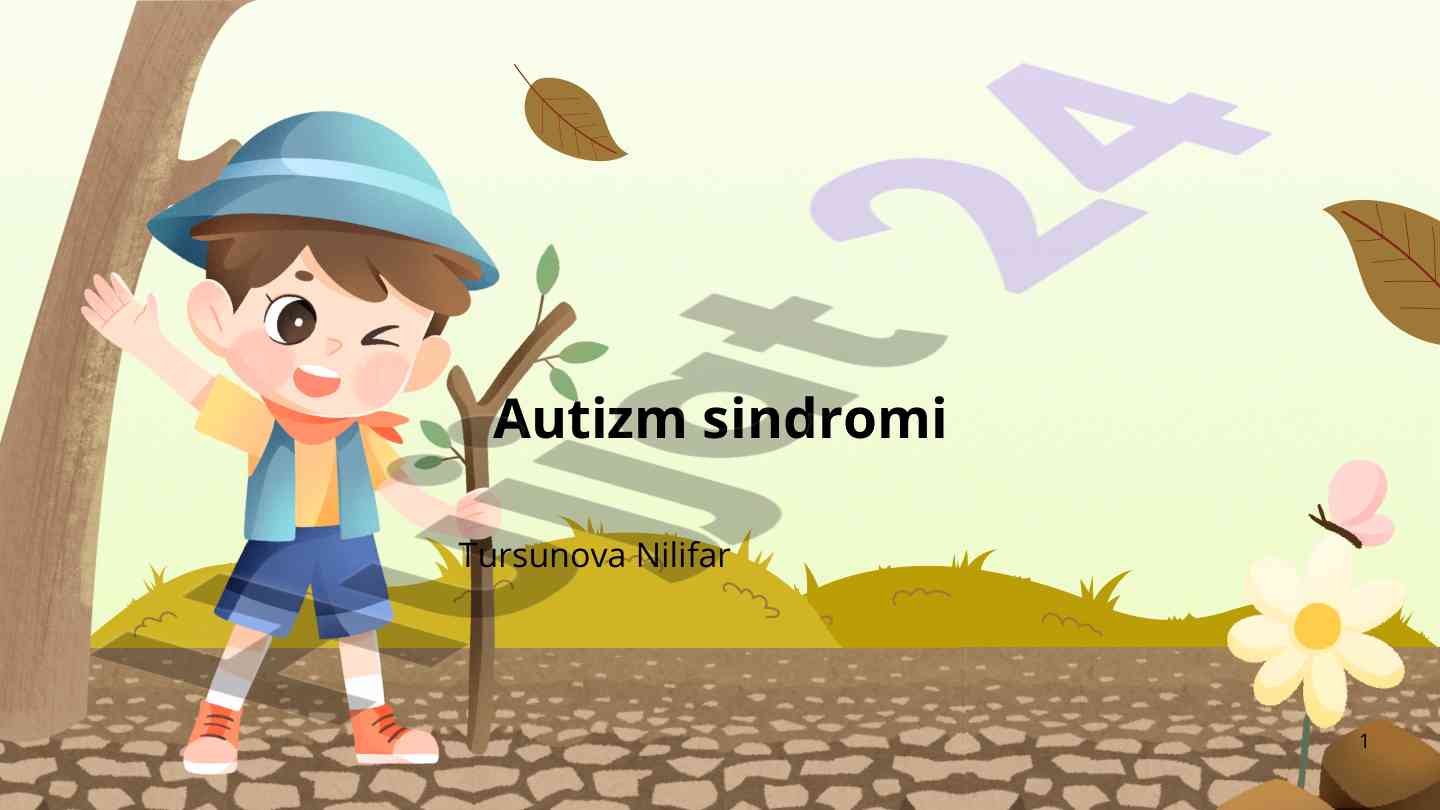 Autizm sindromi belgilari va sabablari