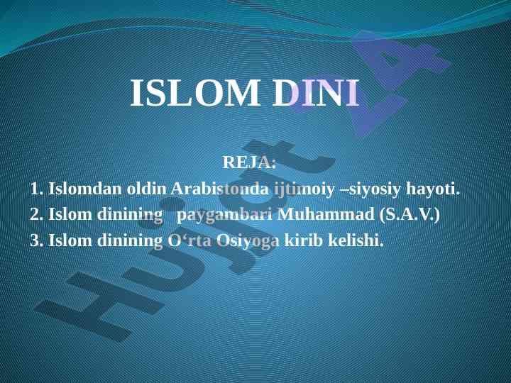 Islom dini tarixi va tarqalishi