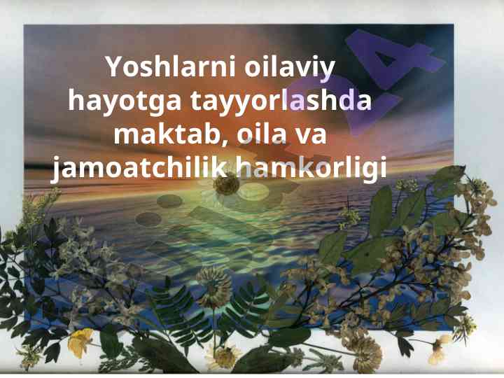 Oilaviy hayotga tayyorlash dars rejasi