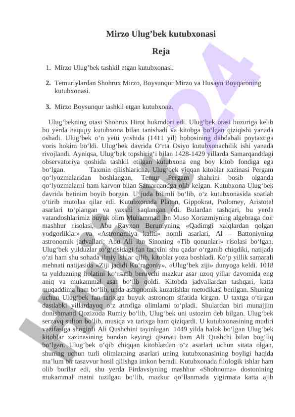 Mirzo ulug‘bek kutubxonasi tarixi va rivojlanishi