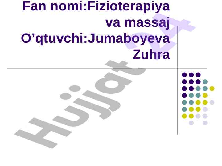 Fizioterapiya muolajalar va dori moddalarining qo‘llash