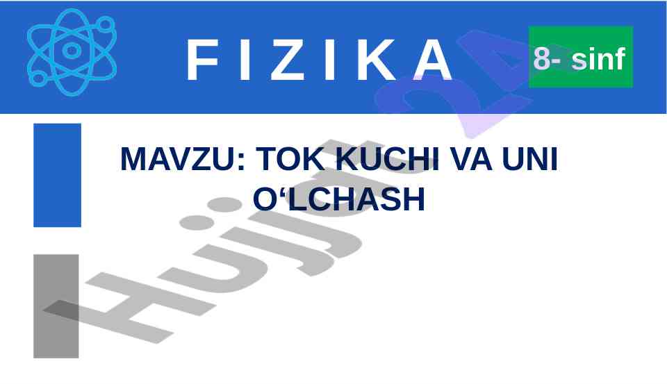 Tok kuchlari va uni o‘lchash 8-sinf takrorlash