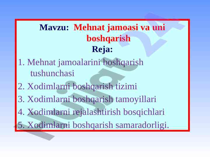 Mehnat jamoasi va uni boshqarish tushunchalari