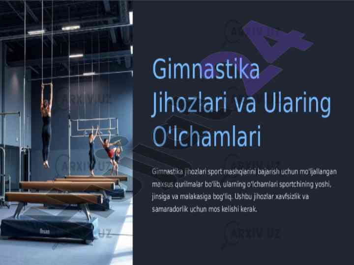 Gimnastika anjomlarining usullari va xususiyatlari