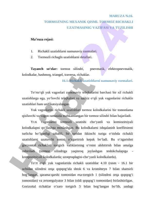 Tormoz mexanik qismi va uning tashkiliy tuzilishi