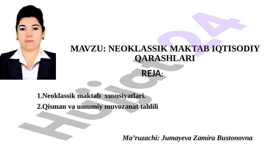 Neoklassik maktab iqtisodiy qarashlari tahlili