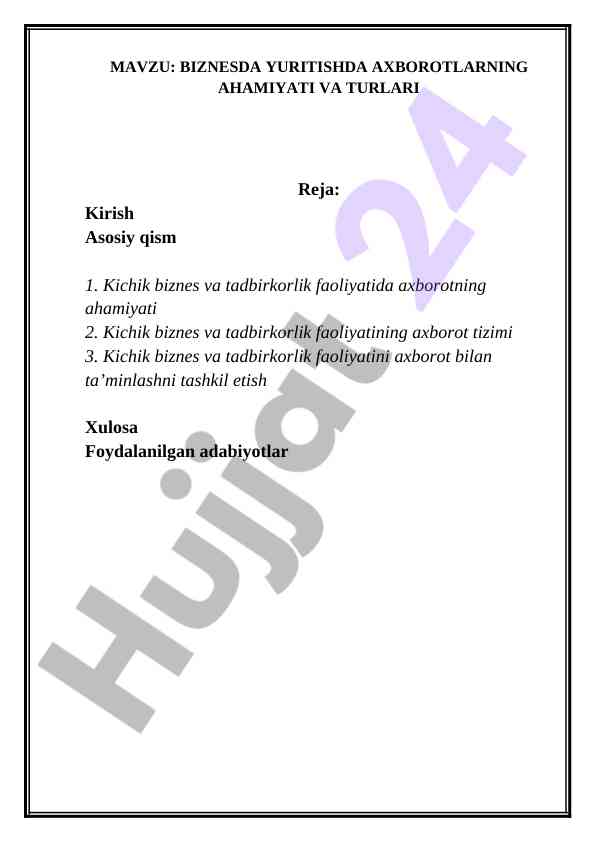 Biznesda axborotlarning ahmiyati va turlari