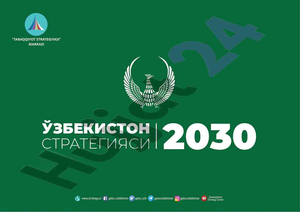 O'zbekiston strategiyasi 2030 maqsadlari va yo'nalishlari