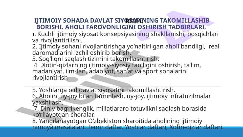 Ijtimoiy sohada davlat siyosatining takomillashtirilishi