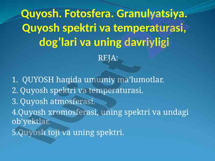 Quyosh va uning spektri haqida ma’lumotlar