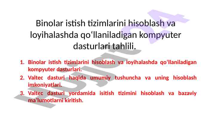 Kompyuter dasturlari va binolar istish tizimlari