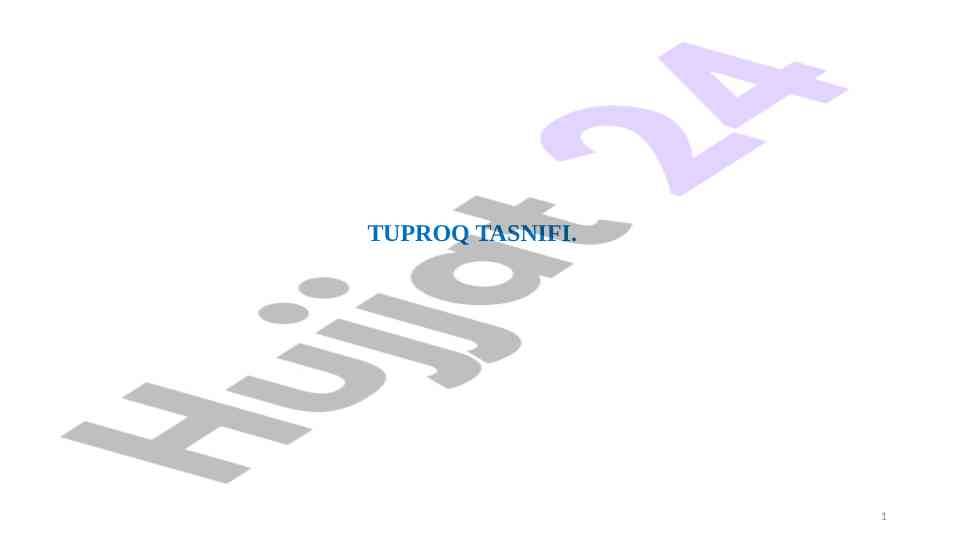 Tuproq tasnifi va klassifikatsiyasi tahlili