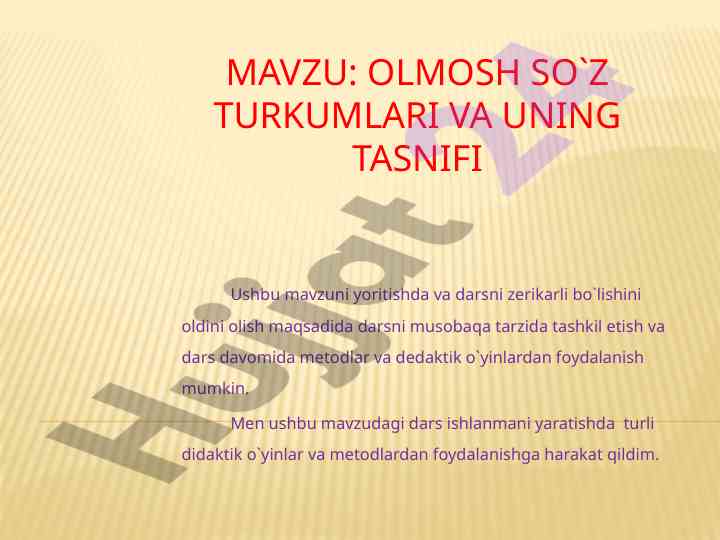 Olmosh so`z turkumlari va tasnifi dars ishlanmasi