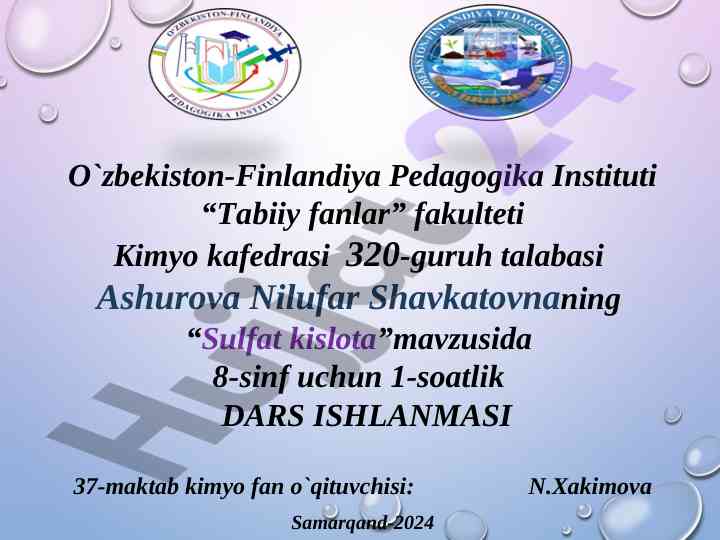 Sulfat kislota mavzusida 1-soatlik dars ishlanmasi