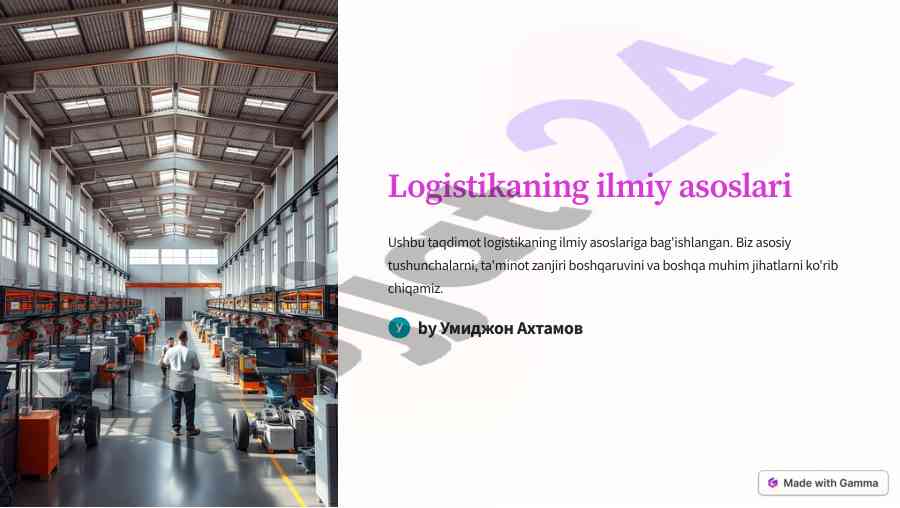 Logistikaning ilmiy asoslari va tamoyillari