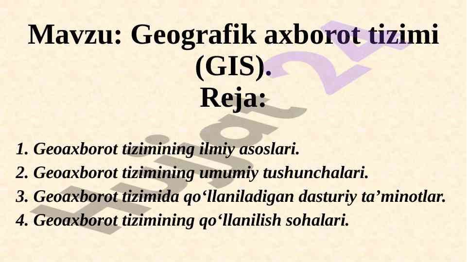 Geografik axborot tizimi va uning asosiy tushunchalari